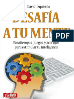 Desafia A Tu Mente Pasatiempos Juegos y Acertijos para Estimular Tu Inteligencia