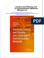 Textbook Stochastic Control and Filtering Over Constrained Communication Networks Qinyuan Liu Ebook All Chapter PDF