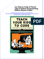 Textbook Teach Your Kids To Code A Parent Friendly Guide To Python Programming 1St Edition Bryson Payne Ebook All Chapter PDF