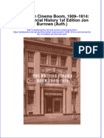 Textbook The British Cinema Boom 1909 1914 A Commercial History 1St Edition Jon Burrows Auth Ebook All Chapter PDF