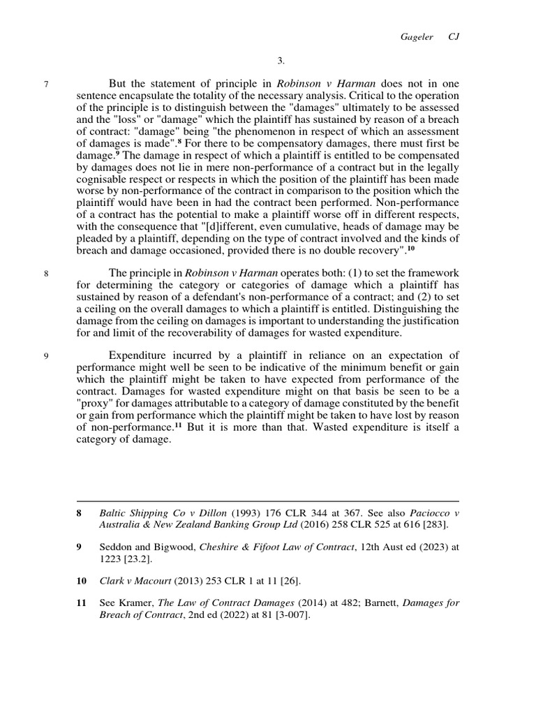 Baltic Shipping Co V Dillon (1993) 176 CLR 344 at 367. See Also