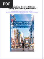 Full Chapter Re Imagining Creative Cities in Twenty First Century Asia Xin Gu PDF