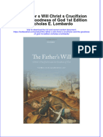 Textbook The Father S Will Christ S Crucifixion and The Goodness of God 1St Edition Nicholas E Lombardo Ebook All Chapter PDF
