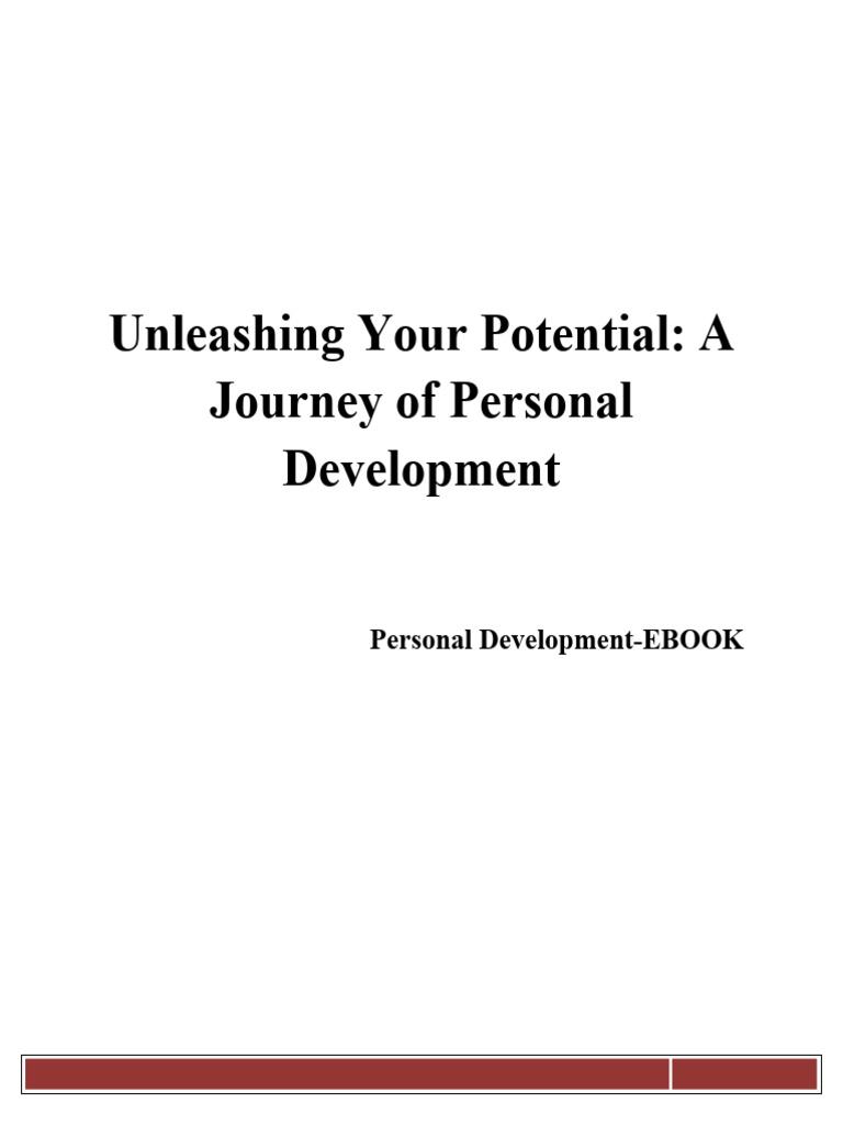 Unleashing Your Potential A Journey of Personal Development | PDF ...