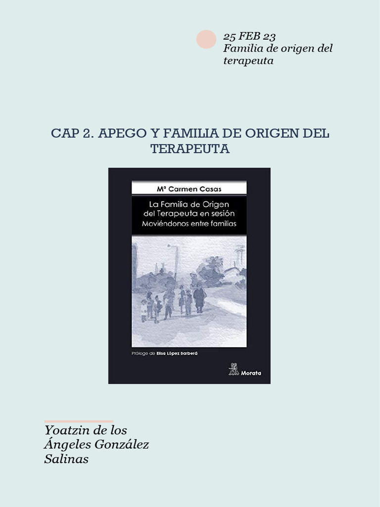Apego y rol del terapeuta en familia | PDF | Teoría de apego | Terapia