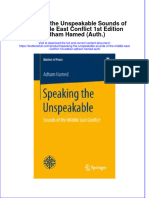 Full Chapter Speaking The Unspeakable Sounds of The Middle East Conflict 1St Edition Adham Hamed Auth PDF