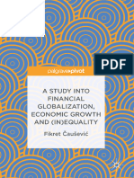 A Study Into Financial Globalization, Economic Growth and (In) Equality