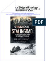 Full Chapter Survivors of Stalingrad Eyewitness Accounts From The 6Th Army 1942 43 1St Edition Reinhold Busch PDF