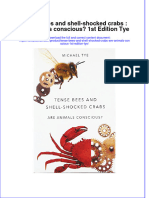Textbook Tense Bees and Shell Shocked Crabs Are Animals Conscious 1St Edition Tye Ebook All Chapter PDF