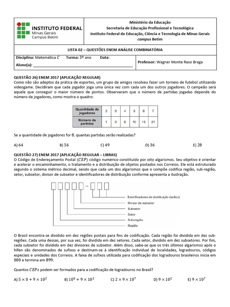 Questões ENEM: Análise Combinatória | PDF | Concorrência | Apartamento