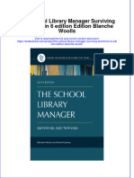 Download textbook The School Library Manager Surviving And Thrivin 6 Edition Edition Blanche Woolls ebook all chapter pdf 