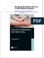 PDF The Art of Breaking Bad News Well 1St Edition Jalid Sehouli Author Ebook Full Chapter