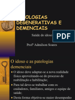 Patologias Degenerativas e Demenciais