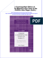 Textbook Toward A Cosmopolitan Ethics of Mobility The Migrants Eye View of The World 1St Edition Alex Sager Auth Ebook All Chapter PDF