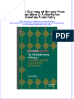 PDF The Political Economy of Hungary From State Capitalism To Authoritarian Neoliberalism Adam Fabry Ebook Full Chapter