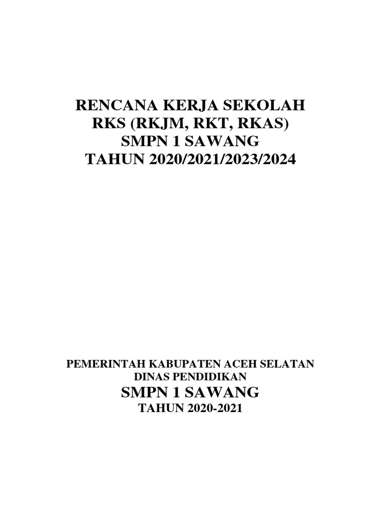 (123dok - Com) Rencana Kerja Sekolah Rks RKJM RKT Rkas SMPN 1 Sawang ...