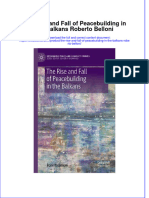 PDF The Rise and Fall of Peacebuilding in The Balkans Roberto Belloni Ebook Full Chapter