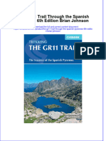 PDF The Gr11 Trail Through The Spanish Pyrenees 6Th Edition Brian Johnson Ebook Full Chapter
