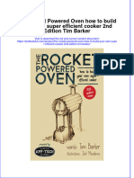 Download full chapter The Rocket Powered Oven How To Build Your Own Super Efficient Cooker 2Nd Edition Tim Barker pdf docx