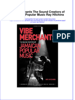 Textbook Vibe Merchants The Sound Creators of Jamaican Popular Music Ray Hitchins Ebook All Chapter PDF