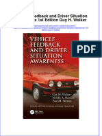 Textbook Vehicle Feedback and Driver Situation Awareness 1St Edition Guy H Walker Ebook All Chapter PDF