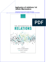 Download textbook The Metaphysics Of Relations 1St Edition Marmodoro ebook all chapter pdf 