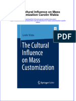 Full Chapter The Cultural Influence On Mass Customization Carolin Wabia PDF