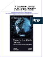 Download pdf Threats To Euro Atlantic Security Views From The Younger Generation Leaders Network Andrew Futter ebook full chapter 