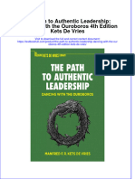 Full Chapter The Path To Authentic Leadership Dancing With The Ouroboros 4Th Edition Kets de Vries PDF