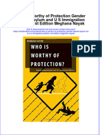 Textbook Who Is Worthy of Protection Gender Based Asylum and U S Immigration Politics 1St Edition Meghana Nayak Ebook All Chapter PDF