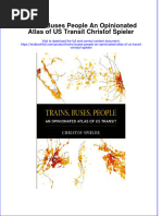 PDF Trains Buses People An Opinionated Atlas of Us Transit Christof Spieler Ebook Full Chapter
