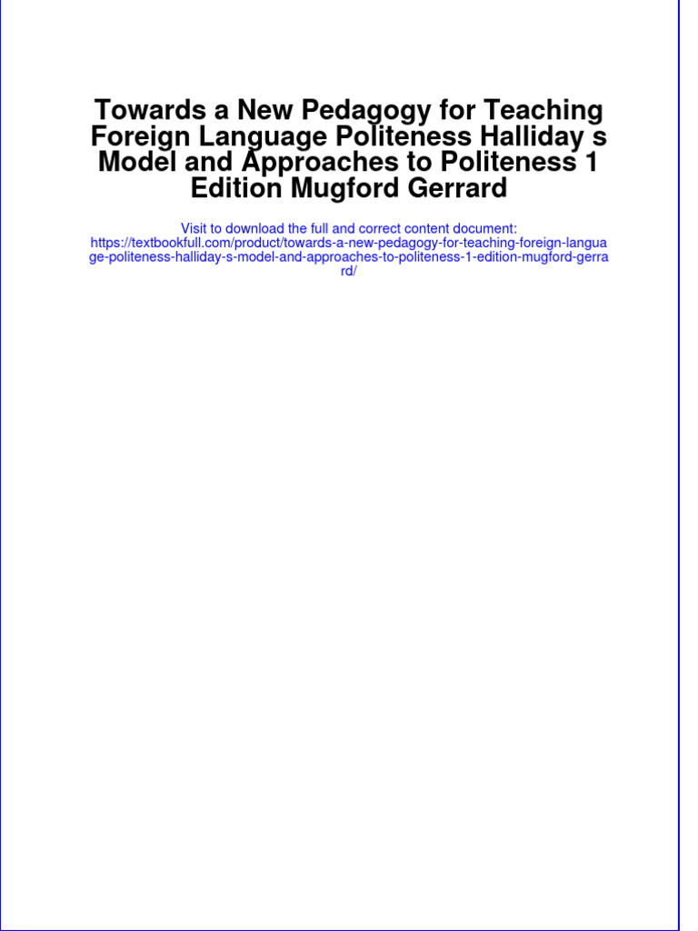 Download full chapter Towards A New Pedagogy For Teaching Foreign