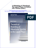 Textbook Theoretical Modeling of Vibrational Spectra in The Liquid Phase 1St Edition Martin Thomas Auth Ebook All Chapter PDF