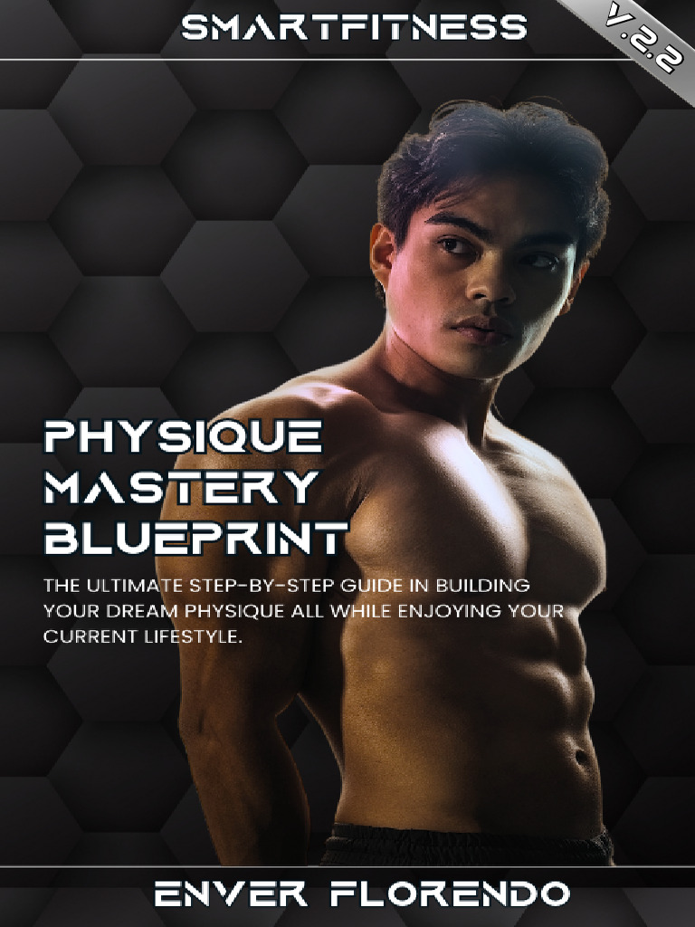 Physique Mastery Blueprint v.2.2 | PDF | Muscle Hypertrophy | Strength  Training