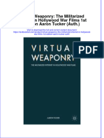 Download textbook Virtual Weaponry The Militarized Internet In Hollywood War Films 1St Edition Aaron Tucker Auth ebook all chapter pdf 