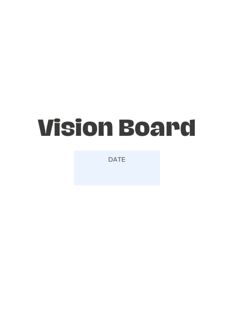 Vision Board Creation Guide | PDF | Dream | Psychological Concepts