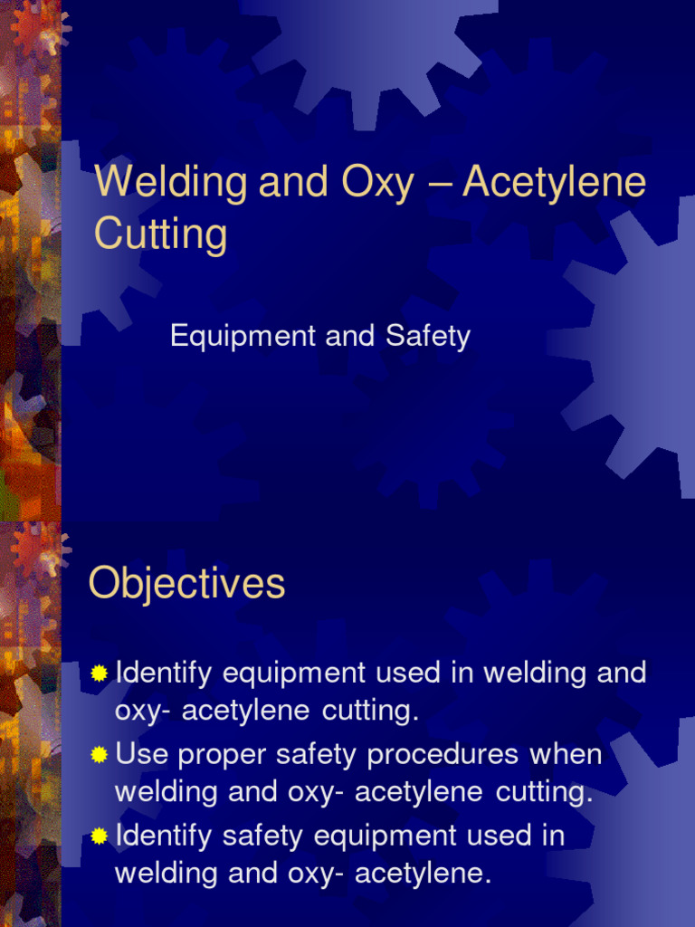 Welding and Oxy-Acetylene Safety Guide | PDF