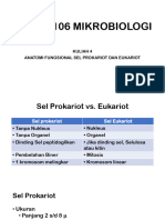 PTK-62106 MIKROBIOLOGI - Kuliah 4 - Anatomi Fungsional Sel Prokariot Dan Sel Eukariot
