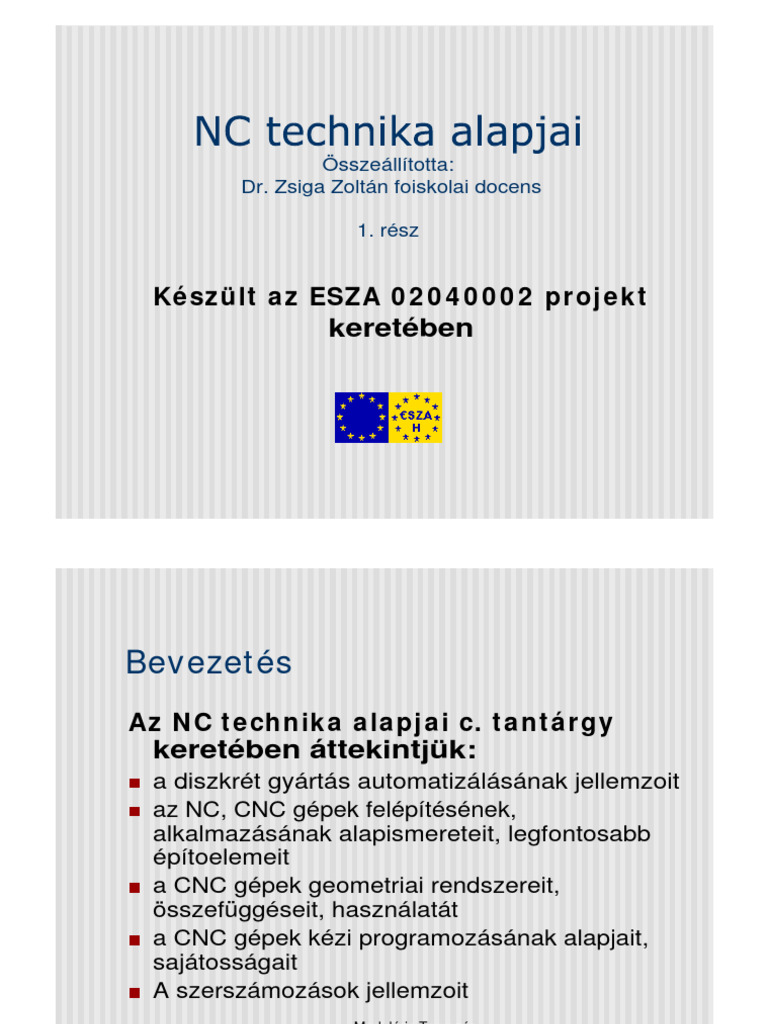Ké SZ Ü LT A Z ESZA 0 2 0 4 0 0 0 2 PR Oj e K T Keretében | PDF