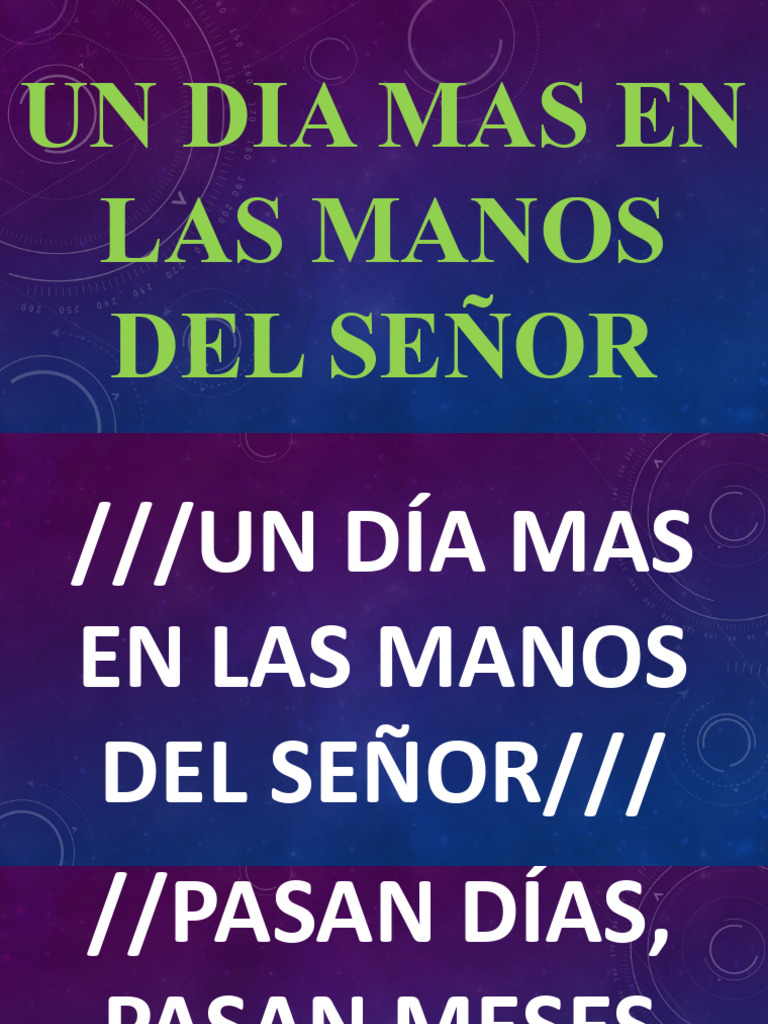 Un Dia Mas En Las Manos Del Señor Pdf