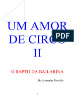 UM AMOR DE CIRCO II - O Rapto Da Bailarina