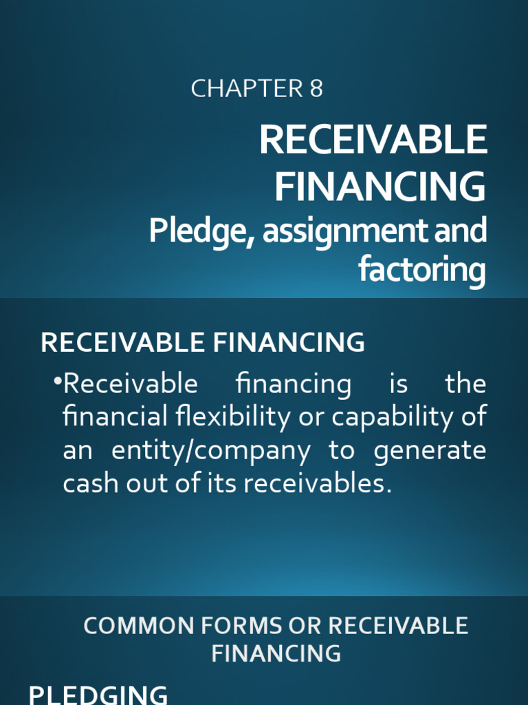 Receivable Financing New Updated | Download Free PDF | Factoring