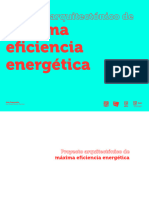 Proyecto Arquitectonico de Maxima Eficiencia Energetica