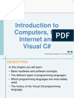 Introduction To Computers, The Internet and Visual C#