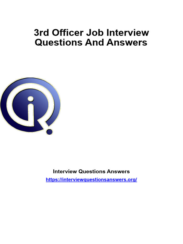3rd Officer Interview Questions Answers Guide | PDF | Emotional ...