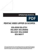 Pentax Video Upper Gi Scopes: EG-2530 EG-2731 EG-2931 EG-2930Q EG-3431 EG-3430Z EG-3831T