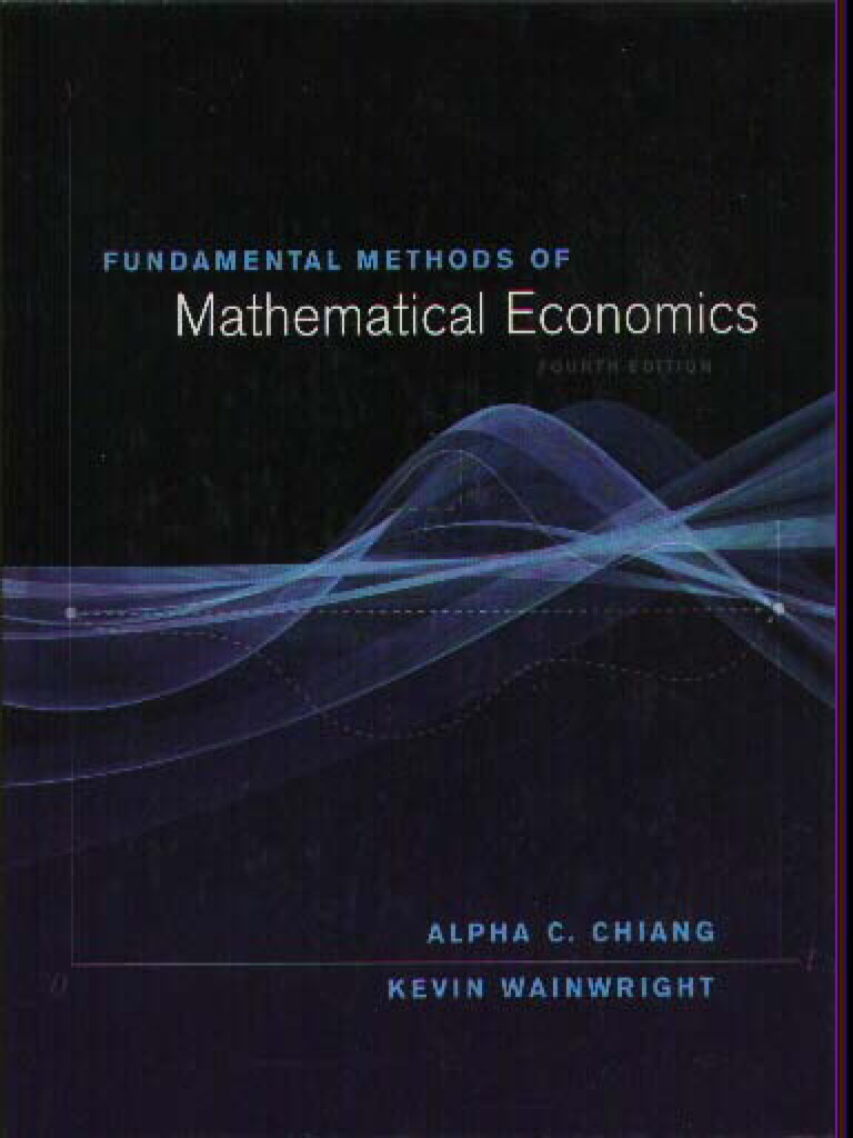 Alpha C. Chiang, Kevin Wainwright - Fundamental Methods of