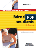 Faire Signer Ses Clients Le Closing - Pascal Py (2012)