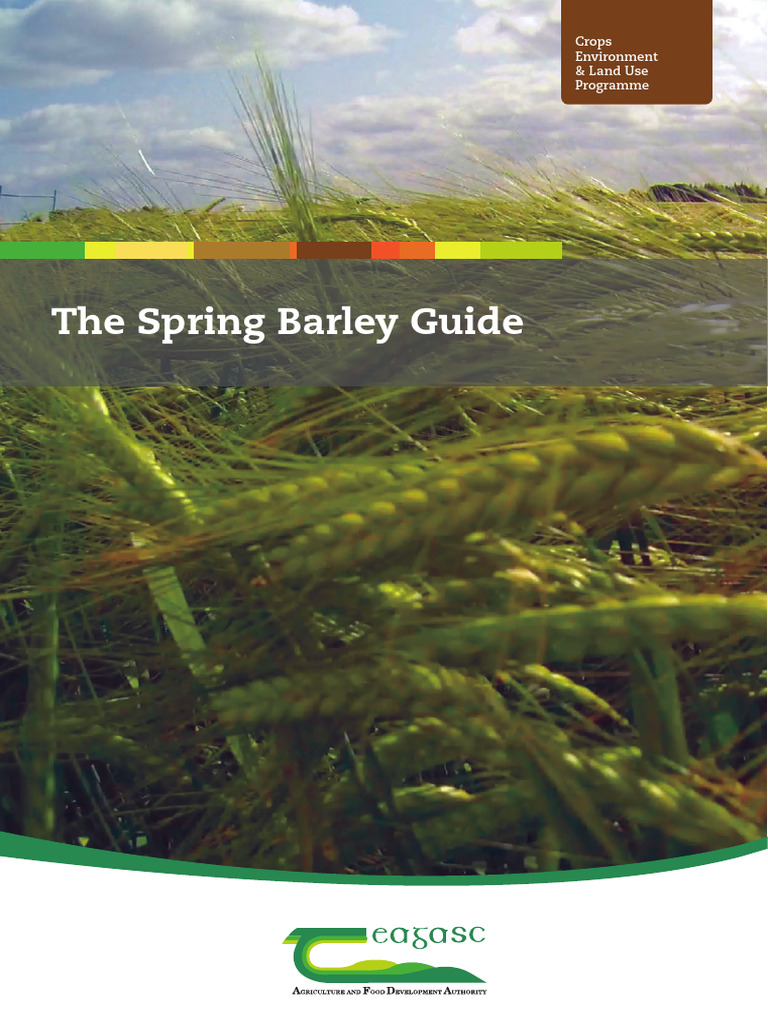 The Spring Barley Guide | PDF | Agriculture | Tillage