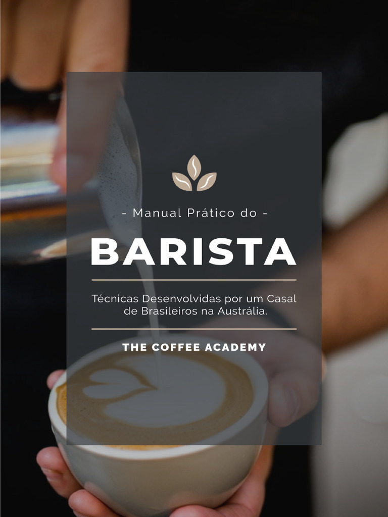 Guia Completo para Baristas Iniciantes | PDF | Temperatura | Pressão